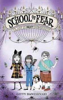 School of Fear: Class is Not Dismissed!