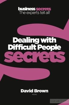 Dealing With Difficult People Secrets