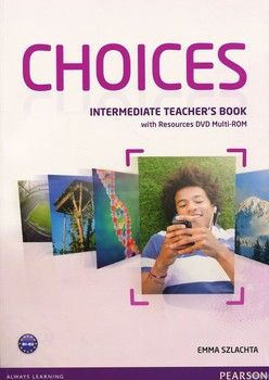 Choices Intermediate. Teacher's Book (+ DVD Multi-Rom)