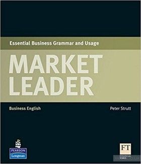 Market Leader - Essential Business Grammar and Usage