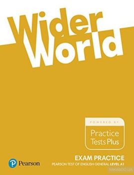 Wider World 1 (A1) Exam Practice: Pearson Tests of English General Level Foundation (A1)