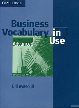 Business Vocabulary in Use: Advanced. Book with answers