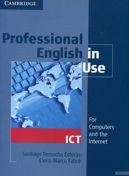 Professional English in Use. ICT