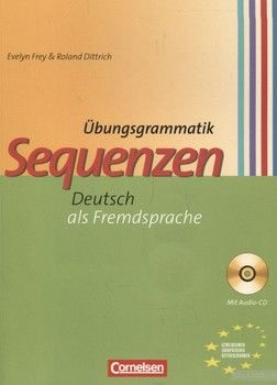 Sequenzen Ubungsgrammatik. Deutsch als Fremdsprache (+ CD-ROM)