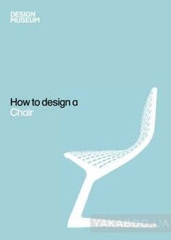 How To Design a Chair