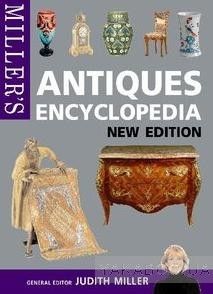 Miller&#039;s Antiques Encyclopedia