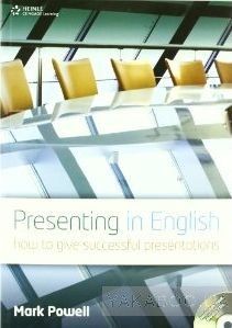 Presenting in English. Student Book with Audio CD