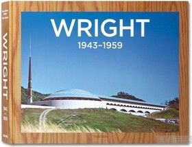 Frank Lloyd Wright. Complete Works. Vol. 3, 1943–1959
