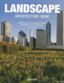 Landscape: Architecture Now!
