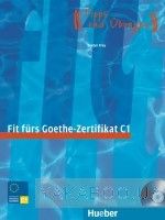 Fit Furs Goethe-Zertifikat. C1