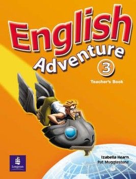 English Adventure. Level 3. Teacher&#039;s Book