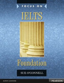 Focus on IELTS Foundation Coursebook