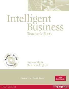 Intelligent Business Intermediate Teacher&#039;s Book (+ CD)