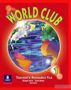 World Club 1. Teacher&#039;s File