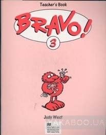 Bravo! 3. Teacher&#039;s Book