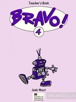 Bravo! 4. Teacher&#039;s Book