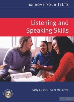 Improve Your IELTS Skills: Listening and Speaking (+ CD-ROM)