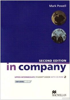 In Company Second Edition Upper Intermediate Student&#039;s Book (+ CD-ROM)