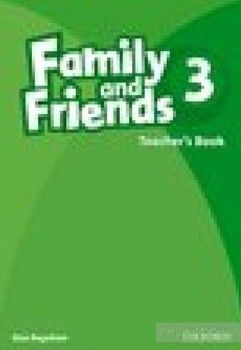 Family &amp; Friends 3. Teacher&#039;s Book