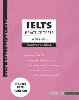 IELTS Practice Tests: With explanatory key and Audio CDs