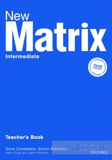 New Matrix Intermediate. Teacher&#039;s Book
