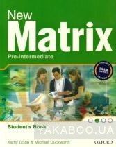 New Matrix. Pre-Intermediate. Student&#039;s Book