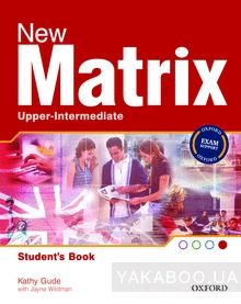 New Matrix. Upper-Intermediate. Student&#039;s Book