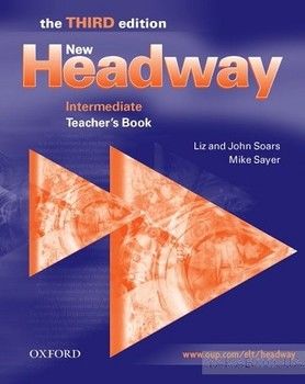 New Headway Intermediate. Teacher&#039;s Book