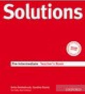 Solutions Pre-Intermediate. Teacher&#039;s Book