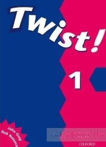 Twist! 1. Teacher&#039;s Book