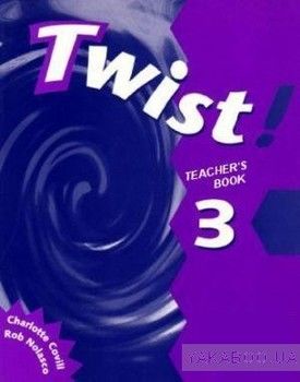 Twist! 3. Teacher&#039;s Book