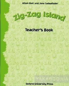 Zig Zag Island 1. Teacher&#039;s Book