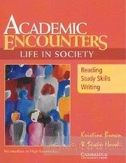 Academic Encounters. Life in Society Student&#039;s Book