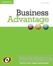 Business Advantage Upper-intermediate. Teacher&#039;s Book