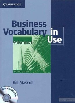 Business Vocabulary in Use: Advanced with Answers (+ CD-ROM)