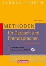 Lernen lehren. Methoden fur Deutsch und Fremdsprachen: Sekundarstufe I und II. Buch mit Zusatzmaterialien auf