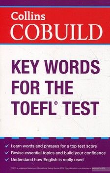 Collins Cobuild Key Words for the TOEFL Test