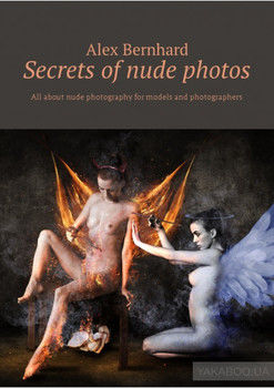 Secrets of nude photos. All about nude photography for models and photographers