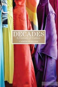 Decades. A Century of Fashion