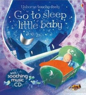 Go to Sleep Little Baby (+ CD)