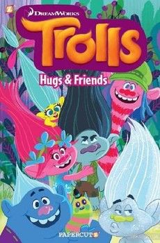 Trolls Graphic Novel Volume 1: Hugs & Friends
