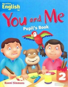 You and Me 2 Pupil's Book