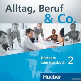 Alltag, Beruf & Co. 2, CD zum KB