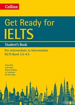 Get Ready for IELTS Band 3.5-4.5 Student's Book