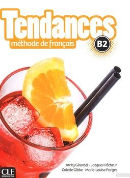 Tendances B2 Livre de l'eleve + DVD-ROM