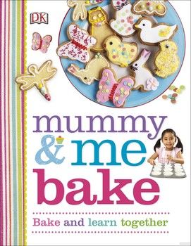 Mummy & Me Bake