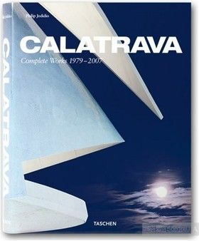 Calatrava: Complete Works, 1979-2007
