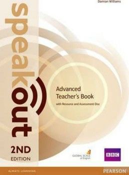 Speakout 2nd Edition Advanced Teacher's Guide with Resource & Assessment Disc