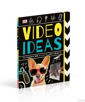 Book of Video Ideas by DK,The