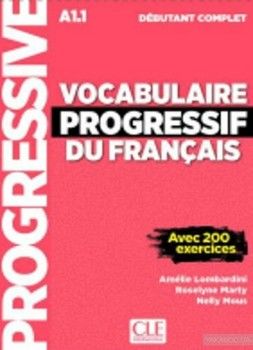Vocabulaire Progr du Franc Debut Complet A1.1 Livre + CD audio + Livre-web